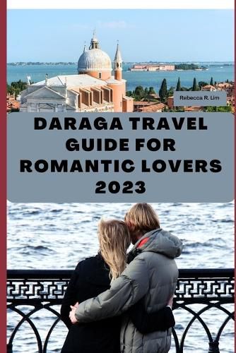 Daraga Travel Guide for Romantic Lovers 2023