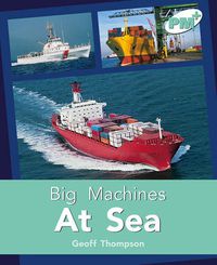 Cover image for Big Machines At Sea