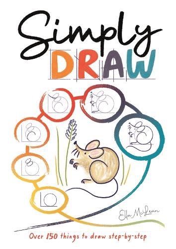 Cover image for Simply Draw: Over 150 things to draw step-by-step