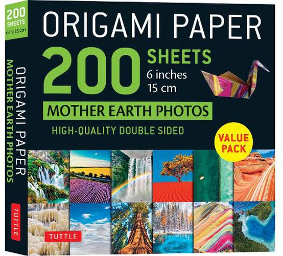 Cover image for Origami Paper 200 Sheets Mother Earth Photos 6  (15 CM): Tuttle Origami Paper: High-Quality Double Sided Origami Sheets Printed with 12 Different Photographs (Instructions for 6 Projects Included)