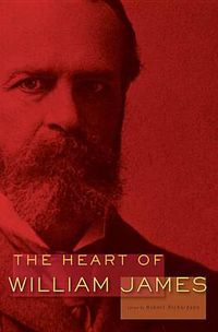 Cover image for The Heart of William James