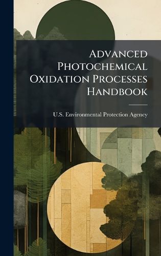 Cover image for Advanced Photochemical Oxidation Processes Handbook