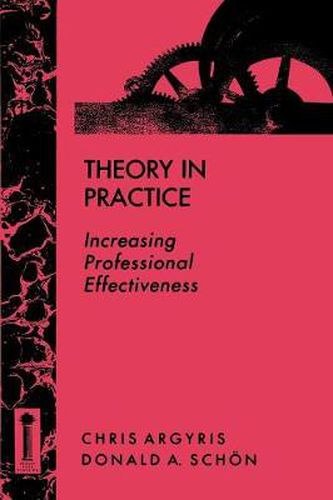 Cover image for Theory in Practice: Increasing Professional Effectiveness