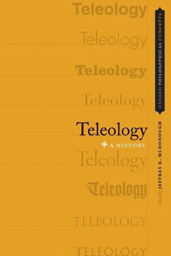 Cover image for Teleology: A History