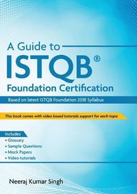 Cover image for A Guide to ISTQB(R) Foundation Certification