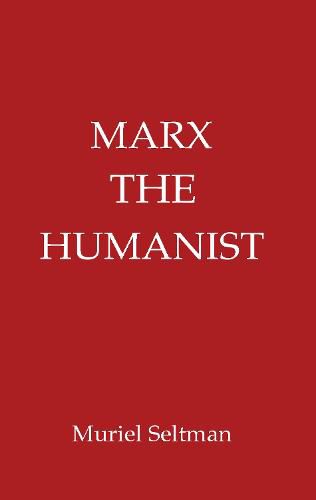 Cover image for Marx the Humanist