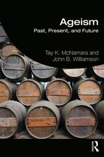 Cover image for Ageism: Past, Present, and Future