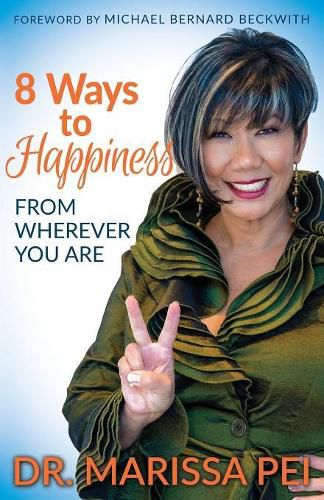 Cover image for 8 Ways to Happiness: From Wherever You Are