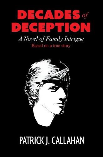 Cover image for Decades of Deception: A Novel of Family Intrigue