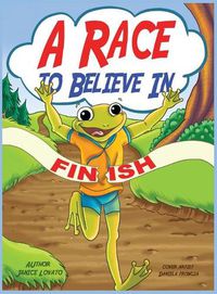 Cover image for A Race to Believe In