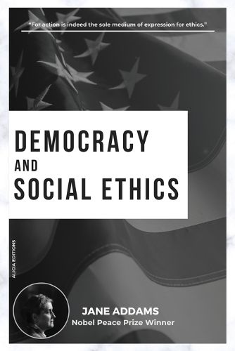 Democracy and Social Ethics