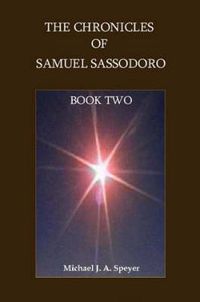 Cover image for The Chronicles of Samuel Sassodoro, Book Two