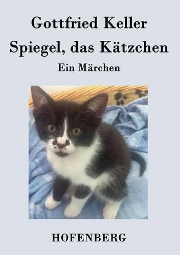 Cover image for Spiegel, das Katzchen: Ein Marchen