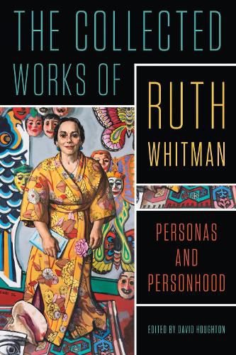 Cover image for The Collected Works of Ruth Whitman