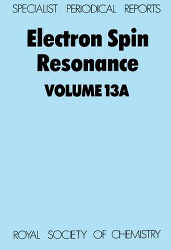 Cover image for Electron Spin Resonance: Volume 13A