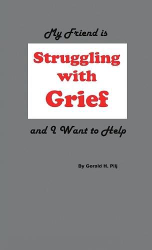 Cover image for My Friend is Struggling with Grief and I Want to Help