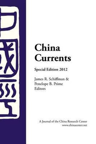 Cover image for China Currents Special Edition 2012