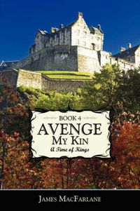 Cover image for Avenge My Kin - Book 4