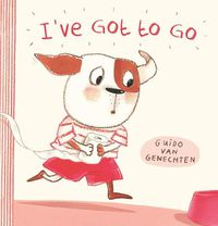 Cover image for I've Got to Go