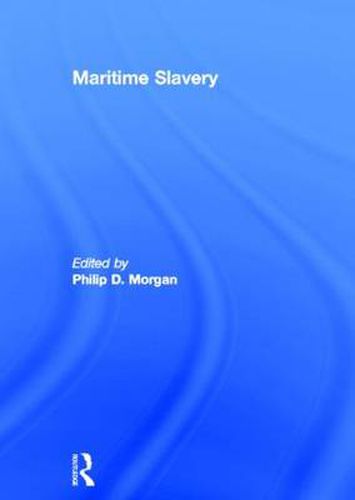 Cover image for Maritime Slavery