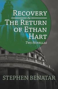 Cover image for Recovery and The Return of Ethan Hart: Two Novellas