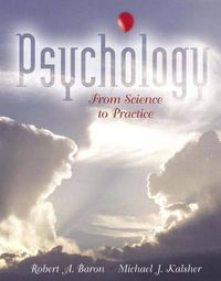 Cover image for Psychology: From Science to Practice (with Study Card)