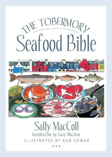 Cover image for The Tobermory Seafood Bible