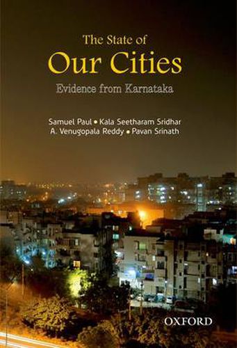 Cover image for The State of Our Cities: Evidence from Karnataka