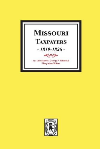 Missouri Taxpayers, 1819-1826.