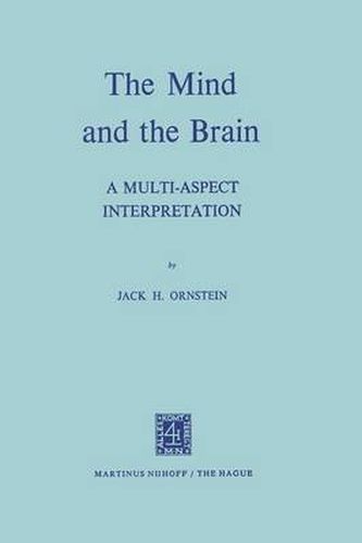 Cover image for The Mind and the Brain: A Multi-Aspect Interpretation