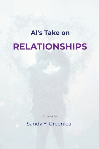 Cover image for AI's Take on Relationships