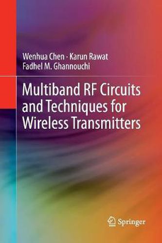 Cover image for Multiband RF Circuits and Techniques for Wireless Transmitters