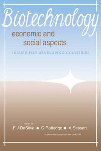 Cover image for Biotechnology: Economic and Social Aspects: Issues for Developing Countries