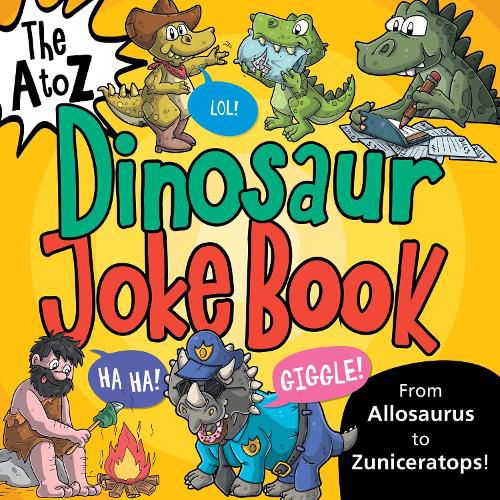 The A to Z of Dinosaur Jokes