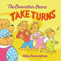 Cover image for The Berenstain Bears Take Turns