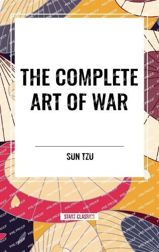 The Complete Art of War