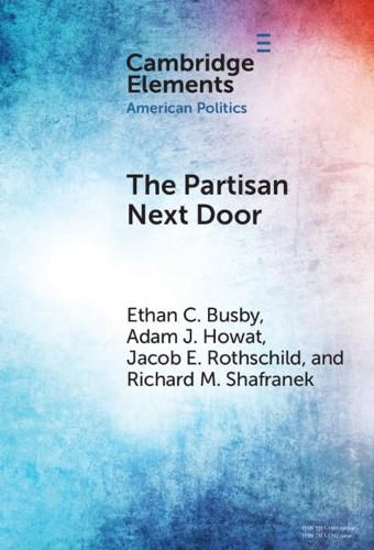The Partisan Next Door: Stereotypes of Party Supporters and Consequences for Polarization in America