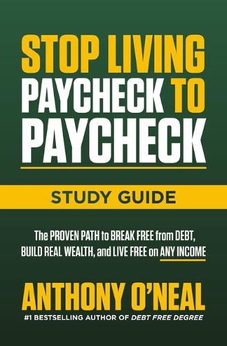 Cover image for Stop Living Paycheck to Paycheck Study Guide