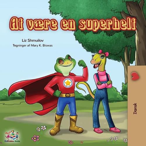 Cover image for Being a Superhero (Danish edition)