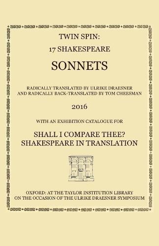 Cover image for Twin Spin: 17 Shakespeare Sonnets Radically Translated and Back-Translated