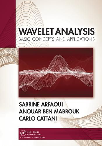 Cover image for Wavelet Analysis: Basic Concepts and Applications