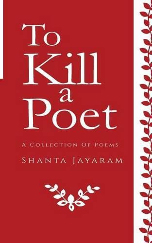 Cover image for To Kill a Poet: A Collection of Poems