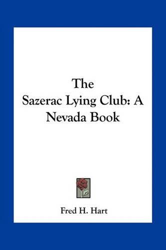 Cover image for The Sazerac Lying Club: A Nevada Book