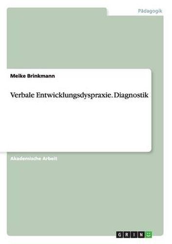Cover image for Verbale Entwicklungsdyspraxie. Diagnostik