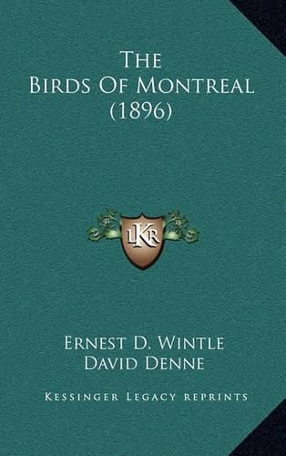 Cover image for The Birds of Montreal (1896)