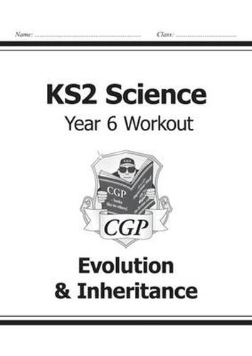 Cover image for KS2 Science Year Six Workout: Evolution & Inheritance