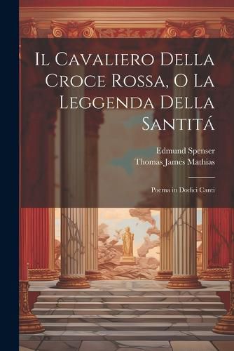 Cover image for Il Cavaliero Della Croce Rossa, O La Leggenda Della Santita