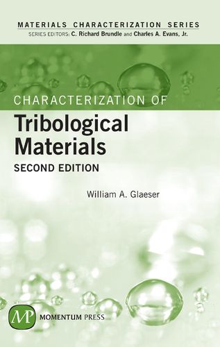 Cover image for Characterization of Tribological Materials