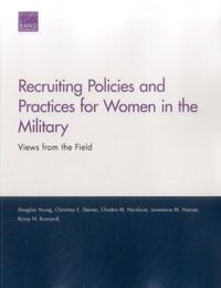 Cover image for Recruiting Policies and Practices for Women in the Military