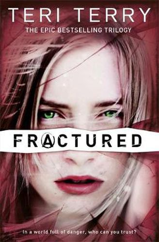 Cover image for SLATED Trilogy: Fractured: Book 2